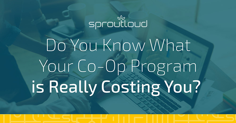 Do You Know What Your Co-Op Program is Really Costing You?