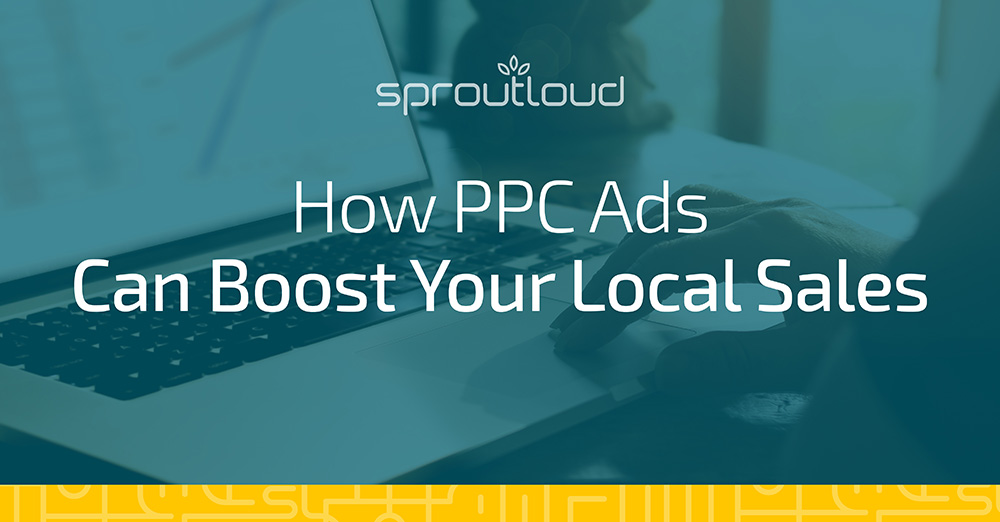 How PPC Ads Can Boost Your Local Sales