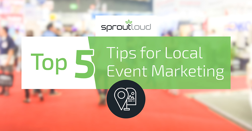 Top 5 Tips for Local Event Marketing