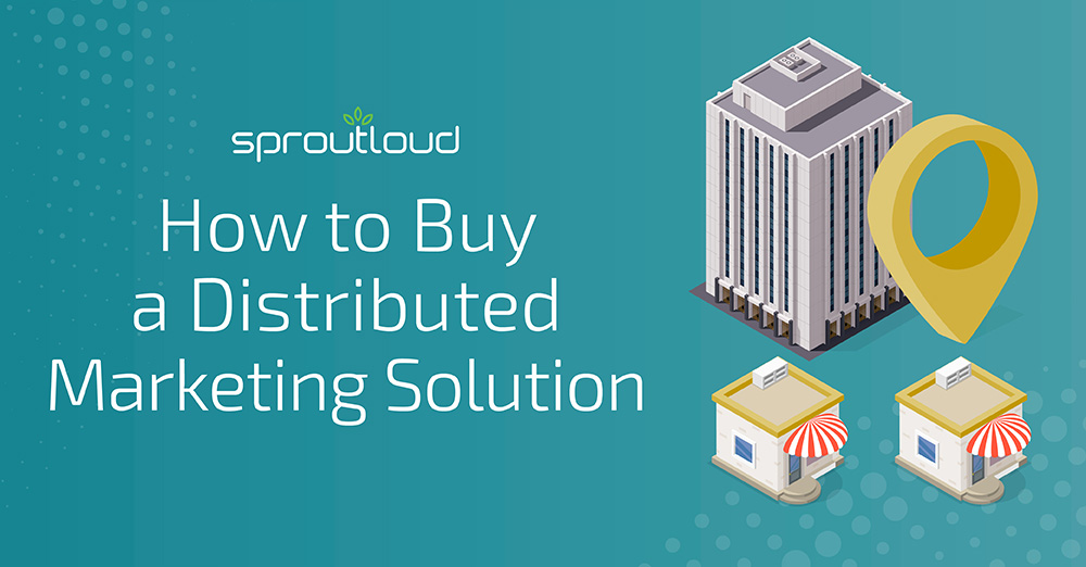 How to Buy a Distributed Marketing Solution