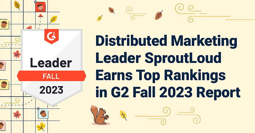 SproutLoud Earns Top Rankings in G2 Fall 2023 Report