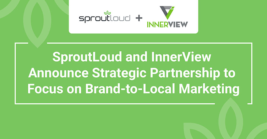 SproutLoud and InnerView Group Announce Strategic Partnership