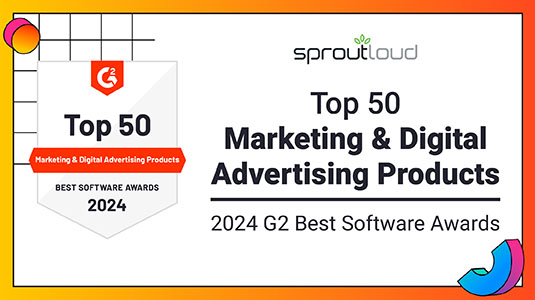 2024 G2 Best Software Awards - Top 50 Marketing $ Digital Advertising Products - SproutLoud